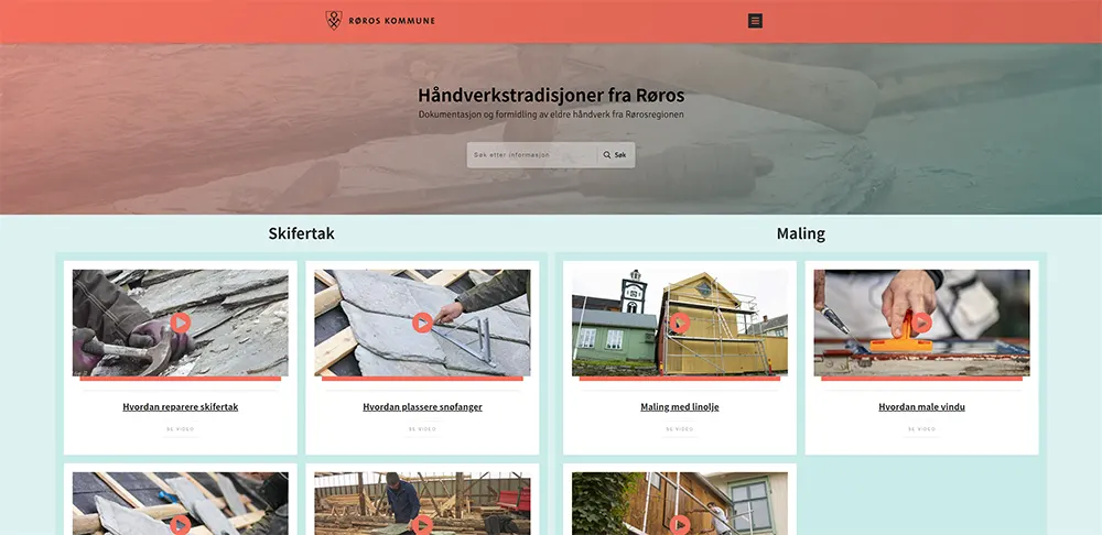 Røros Byantikvar — Kunnskapsportal med video som bevarer og formidler håndverkstradisjoner